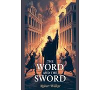 The Word And The Sword