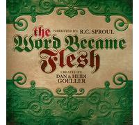 The Word Became Flesh