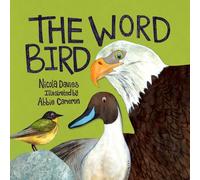 Nicola Davies The Word Bird (Copertina rigida)