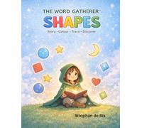 The Word Gatherer: Shapes