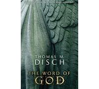 The Word of God: Or, Holy Writ Rewritten