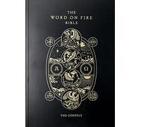 The Word on Fire Bible: The Gospels Volume 1