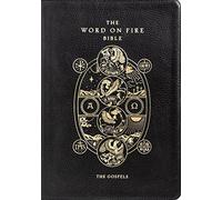 The Word on Fire Bible: The Gospels Volume 1