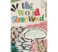The Word Received - Girl's Edition: Apostolic Basics Collective