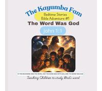 The Word Was God: Teaching Children to Study God’s Word
