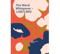 The Word Whisperer - LiGHT RED: Dancing in the rain is like the silent music to the soul.: 2