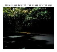 The Words And The Days by Enrico Rava Quintet (2007-02-06)