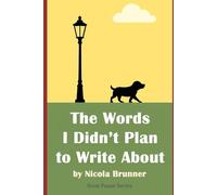 The Words I Didn’t Plan to Write About: A Quiet Book for Overthinkers, Dreamers, and Tired Hearts