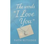 The Words "I Love You"