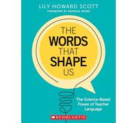 Lily Howard Scott The Words That Shape Us (Tascabile)
