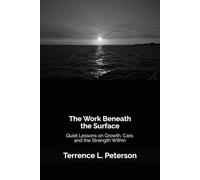 The Work Beneath the Surface: Quiet Lessons on Growth, Care, and the Strength Within