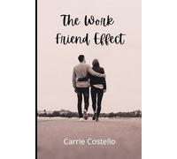 The Work Friend Effect