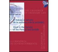 The work in service of the person and society-El trabajo al servicio de la persona de la sociedad