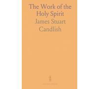 The Work of the Holy Spirit