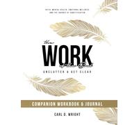 The Work of the Soul: Companion Workbook & Journal