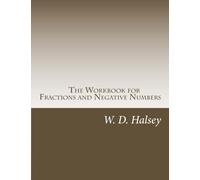 The Workbook for Fractions and Negative Numbers