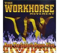 The Workhorse Movement - Keep the Sabbath
