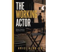 The Working Actor