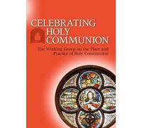 The Working Group on the Place and Practice of Holy Celebrating Holy (Tascabile)