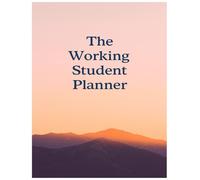 The Working Student Planner - Balance Study, Work & Life