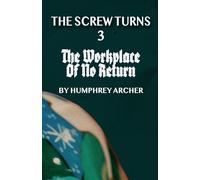 The Workplace of No Return: 3