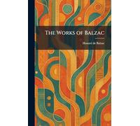 The Works of Balzac