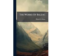 The Works Of Balzac