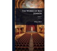The Works of Ben Jonson