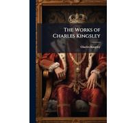 The Works of Charles Kingsley