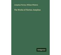 The Works of Flavius Josephus