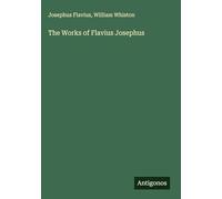 The Works of Flavius Josephus