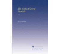 The Works of George Meredith: V.22