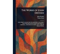 The Works of John Dryden