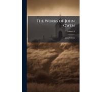 The Works of John Owen