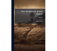 The Works of John Owen