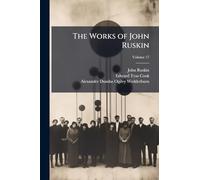 The Works of John Ruskin