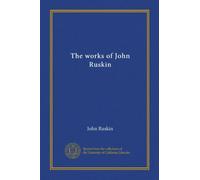 The works of John Ruskin (v.07)
