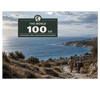 THE WORLD 100 AD (Wall Calendar 2027 DIN A4 landscape), CALVENDO 12 Month Wall C