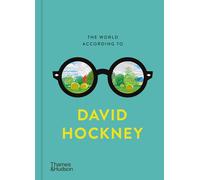 David Hockney Martin Gayfo The World According to David Hockn (Copertina rigida)