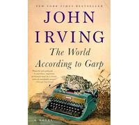 John Irving The World According to Garp (Tascabile)