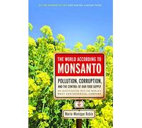 The World According To Monsanto