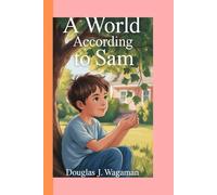 The World according to SAM