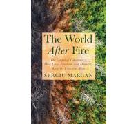 The World After Fire