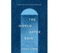 The World After Rain: Anne's Poem