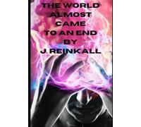 The World Almost Came to an End