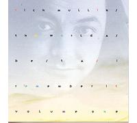 The World As Best As I Remember It, Volume 1 by Rich Mullins