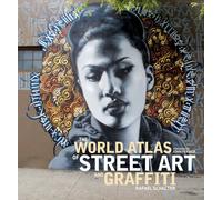 The World Atlas of Street Art and Graffiti