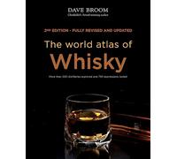 The World Atlas of Whisky (World Atlas Of) by Broom, Dave