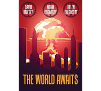 The World Awaits (DVD) Noam Chomsky Helen Caldicott David Krieger