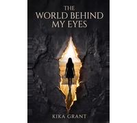 The World Behind My Eyes
